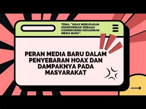 Peran Media Baru Dalam Penyebaran Hoax Dan Dampaknya Pada Masyarakat