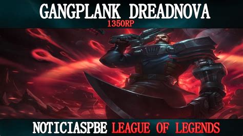 Dreadnova Gangplank Final Teaser Youtube