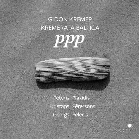 Kremerata Baltica Gidon Kremer PPP Lettische Werke CD Jpc