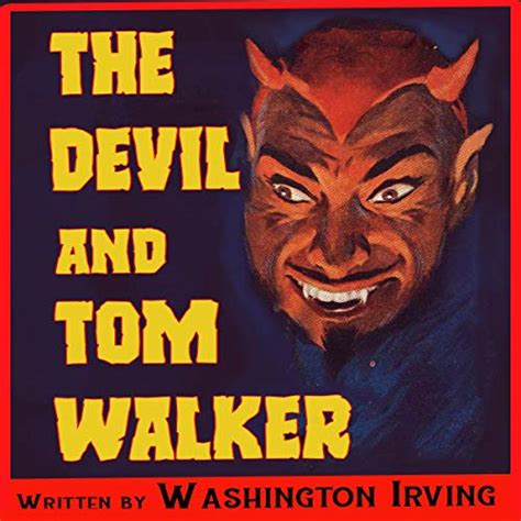 The Devil and Tom Walker (Audio Download): Washington Irving, Edward E. French, Author's ...