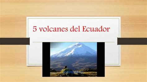 5 Volcanes Del Ecuador Ppt