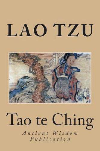 Tao Te Ching By J Legge And Lao Tzu Paperback Ebay