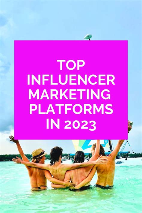 Top Influencer Marketing Platforms In