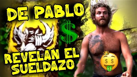 Revelan El Sueldazo Que Recibe Pablo Semanalmenteel Mejor Pagado De