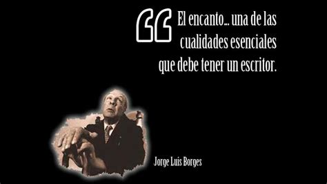 Diez Frases Del Genio De La Cultura Argentina Jorge Luis Borges Rpp Noticias