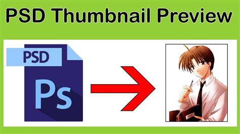 How To View Psd Ai File Thumbnails In Windows 1087xp In 2023