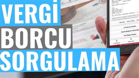 E DEVLET VERGİ BORCU SORGULAMA YouTube