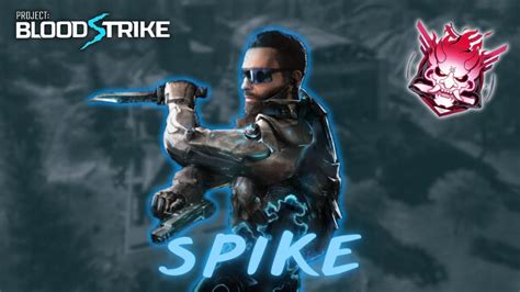 PARTIDA PERFECTA CON SPIKE EN LEYENDA 20KILLS BLOOD STRIKE YouTube