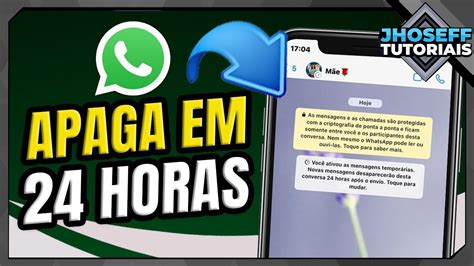 Como ATIVAR AS MENSAGENS TEMPORÁRIAS no WHATSAPP IPHONE YouTube