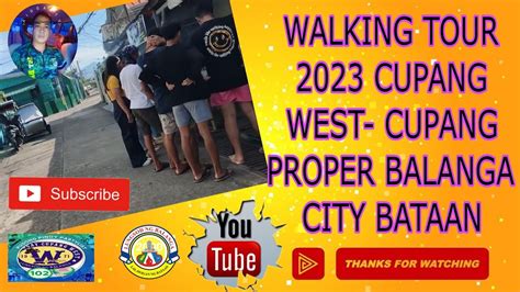 Walking Tour Cupang West I Cupang Proper Balanga City Bataan Youtube