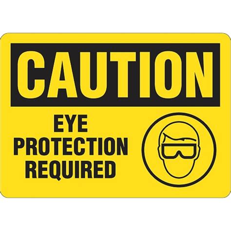 "Caution Eye Protection Required" Sign - Plastic - Holliston's Inc.