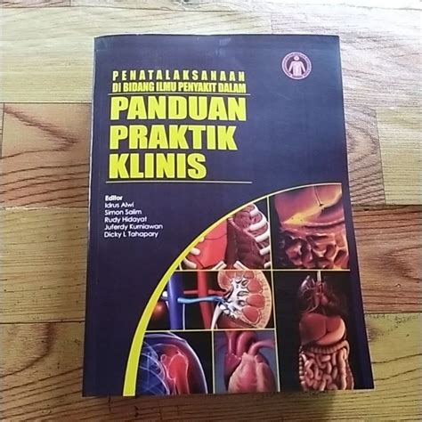 Jual Buku Penatalaksanaan Di Bidang Ilmu Penyakit Dalam Panduan Praktik Klinis Shopee Indonesia