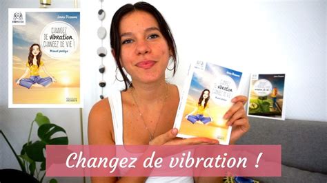 Changez De Vibration Changez De Vie Exercice Pour Augmenter Sa