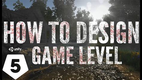 How to Design a Level in Unity 5 - Game Designers Hub