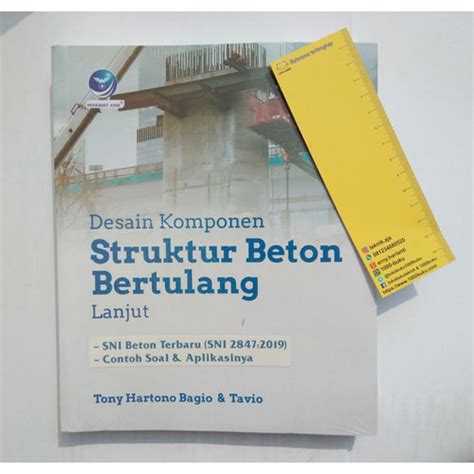 Jual Buku Sipil Desain Komponen Struktur Beton Bertulang Lanjut SNI