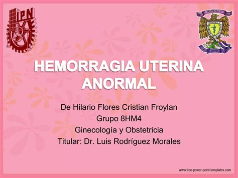 Hemorragia Uterina Anormal Ppt