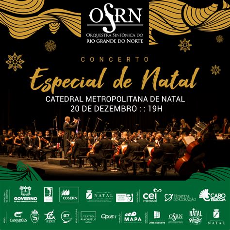 Orquestra Sinf Nica Do Rn Promove Concerto Especial De Natal Na