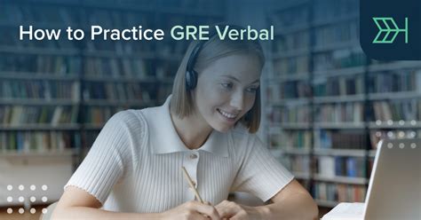 How To Practice GRE Verbal TTP GRE Blog