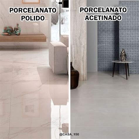 Diferen A Entre Porcelanato Polido E Porcelanato Acetinado