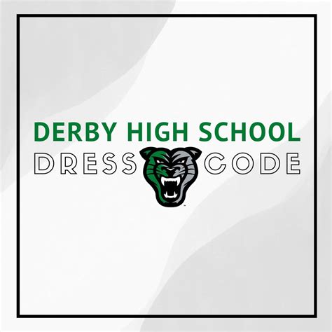 Derby High School Dress Code Policy News Details