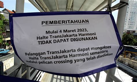 Halte Transjakarta Harmoni Ditutup Karena Ada Pengerjaan MRT Fase 2A