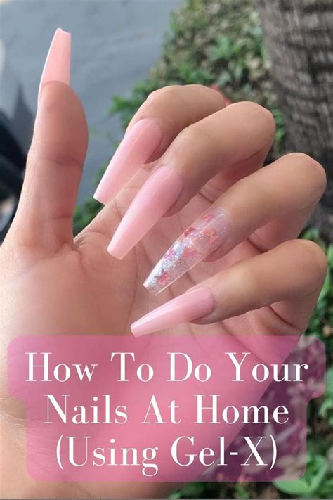 How To Do Your Nails At Home Using Gel X Affordable Easy Quick