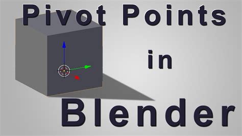 Blender Tutorial All About Pivot Points In Blender YouTube