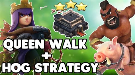 Queen Walk And Hog Ridersth93 Different Warsft Best Attack Against