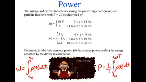 Determine The Instantaneous Power Average Power And Energy Absorbed