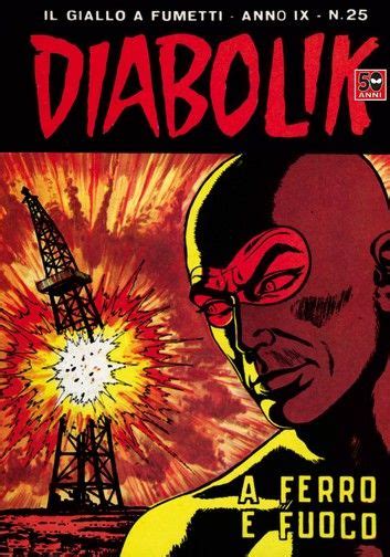 Diabolik A Ferro E Fuoco Nel Diabolik Libri Online