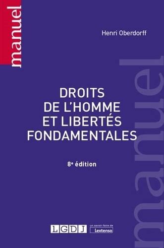 Droits De L Homme Et Libert S Fondamentales De Henri Oberdorff Grand