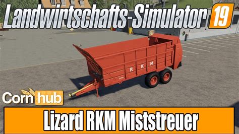 LS19 Modvorstellung Lizard RKM Miststreuer LS19 Mods YouTube