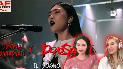 Reaksi Isyana Sarasvati X Deadsquad Il Sogno” Itu Luar Biasa Bagus