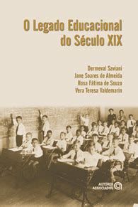 O legado educacional do século XIX ALB Associação de Leitura do Brasil