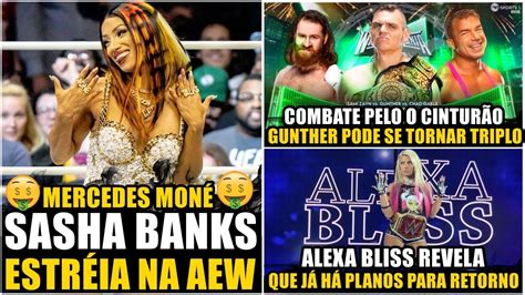 BOMBA SASHA BANKS ESTRÉIA NA AEW GUNTHER VS GABLE VS SAMI ZAYN NA