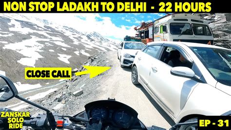 LADAKH TO DELHI NON STOP IN JUST 22 HRS ME HALAT KHARAB HO GAYI