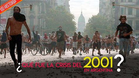 A 20 Años ¿qué Sabés De La Crisis Del 2001 En Argentina