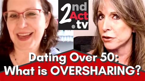 Dating Over What Is Oversharing On Dates Why Oversharing On First