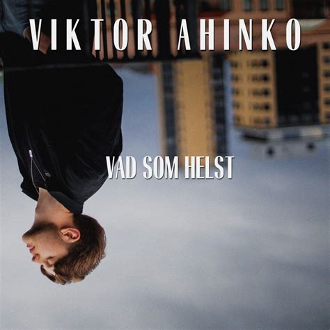 Vad Som Helst Single By Viktor Ahinko Spotify