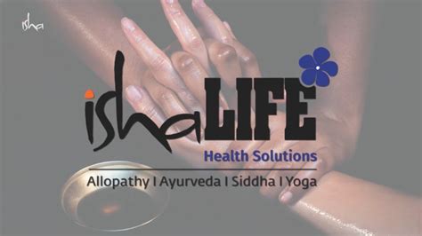 Isha Life Health Solutions An Integrated Health Care Clinic