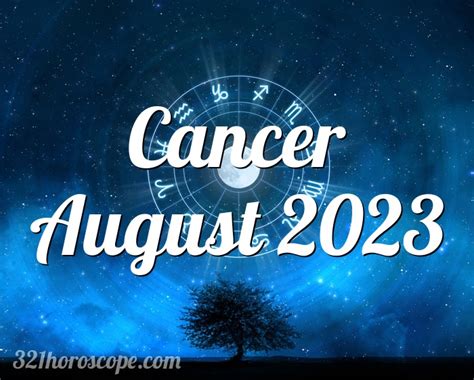 Horoscope Cancer August 2023 Tarot Monthly Horoscope