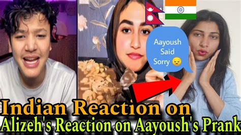 Indian Reaction On Nepal Alizeh S Reaction On Aayoush S Prank