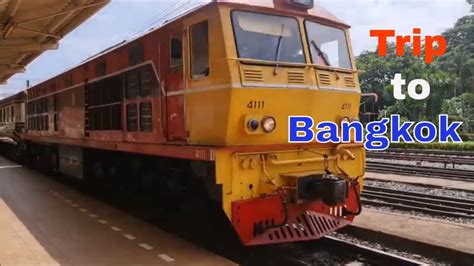 Train To Bangkok Youtube