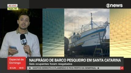 Marinha resgata sexto sobrevivente de naufrágio em SC Santa Catarina G1