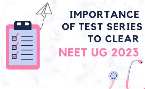 Importance Of Test Series To Clear Neet Ug 2023 Career Point Blog