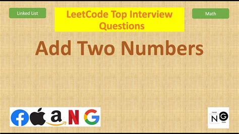 Add Two Numbers Leetcode Leetcode Linked List Google Facebook