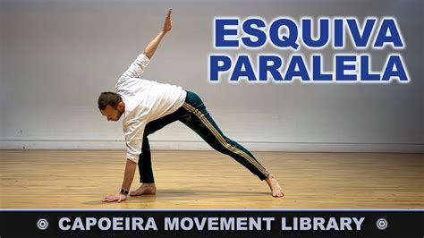 Esquiva Paralela Capoeira Movement Library Youtube