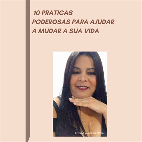 10 PRATICAS PODEROSAS PARA MUDAR A SUA VIDA A LEI DA ATRAÇÃO