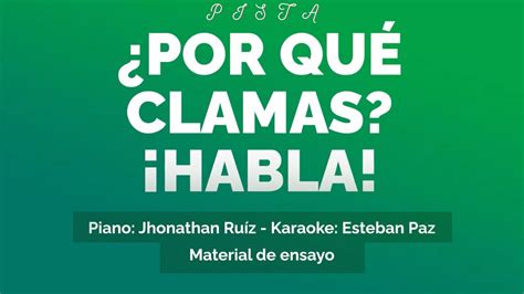 Pista Por Qué Clamas Habla material de ensayo por Jhonathan