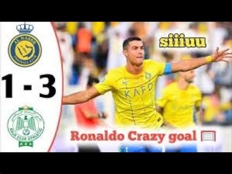 Al Nassr Vs Raja Casablanca Ronaldo Goal All Goals Highlights